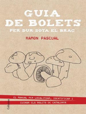 cover image of Guia de bolets per dur sota el braç